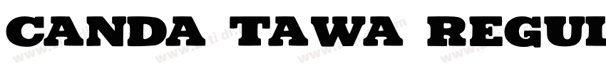 Canda Tawa Regular字体转换